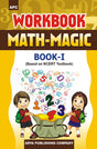 Workbook Math-Magic- I (based on NCERT textbooks) - Retail Maharaj