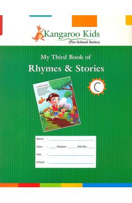 My Third Book Of Rhymes & Stories C : Kangaroo Kids Pre School Series - Retail Maharaj