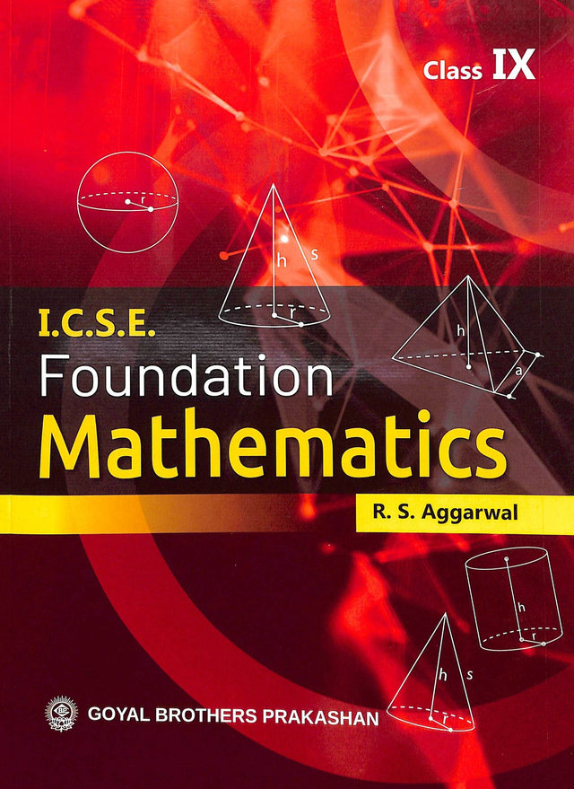 Foundation Mathematics Class 9 : Icse - Retail Maharaj