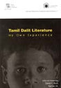 Tamil Dalit literature: my own experience, ed. and tr., by David C. Buck and Kannan M. - Retail Maharaj