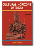 Cultural horizons of India: studies in tantra and Buddhism, art and archaeology, language and literature, Vol.3 - Retail Maharaj