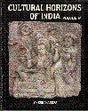 Cultural horizons of India: studies in tantra and Buddhism, art and archaeology, language and literature, Vol.4 - Retail Maharaj