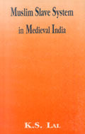 Muslim slave system in medieval India - Retail Maharaj