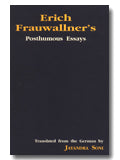 Erich Frauwallners Posthumous essays, translated from the German - Retail Maharaj