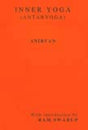 Inner yoga (antaryoga), transl. from Bengali by Simanta Narayan Chatterjee, with an introd. by Ram Swarup - Retail Maharaj
