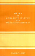 Myths of composite culture and equality of religions