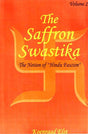 The Saffron swastika: the notion of `Hindu fascism, 2 vols - Retail Maharaj
