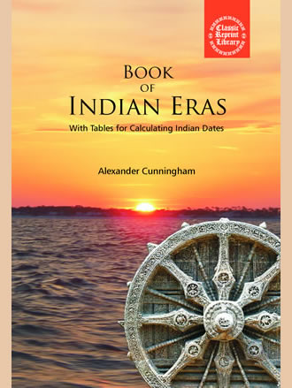 BOOK OF INDIAN ERAS: With Tables for Calculating Indian Dates - Retail Maharaj