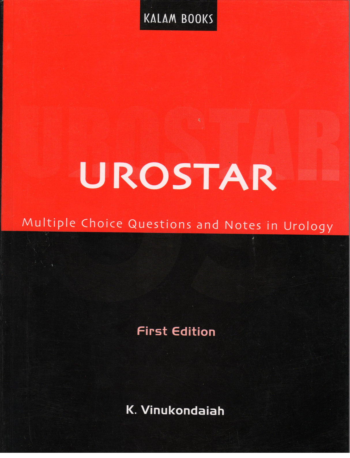Urostar Multiple Choice Questions and Notes in Urolgy 1st/2004
