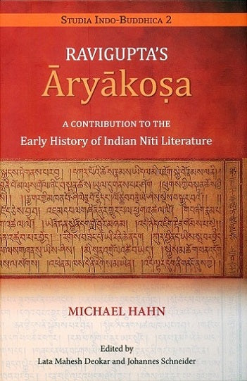 Raviguptas Aryakosa: a contribution to the early history of Indian Niti literature by Michael Hahn - Retail Maharaj