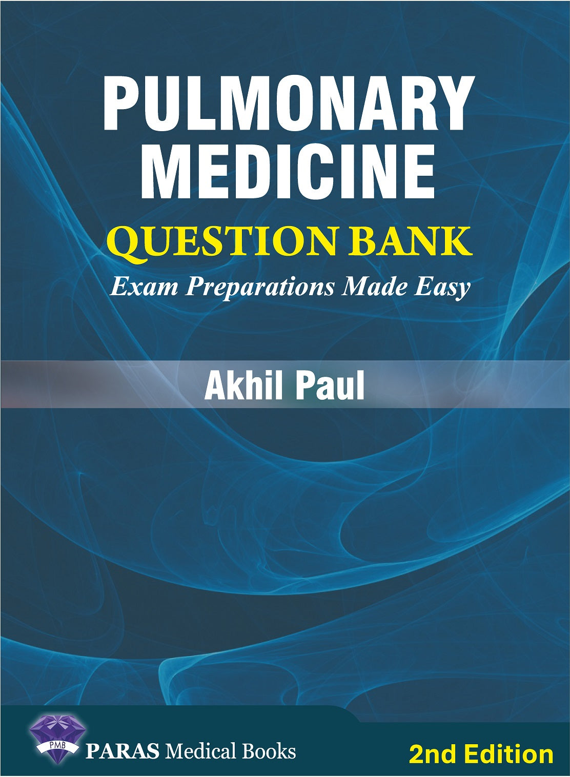 Pulmonary Medicine Question Bank 2nd/2025