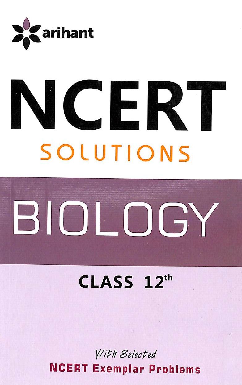 Biology Solutions Class 12 - Retail Maharaj