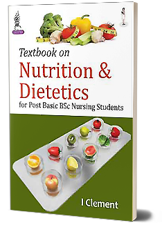 Textbook on Nutrition & Dietetics for Post Basic BSc Nursing Students - Retail Maharaj