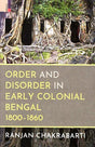 Order and disorder in early colonial Bengal - Retail Maharaj