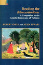 Reading the Ramcaritmanas: a companion to the Awadhi Ramayana of Tulsidas - Retail Maharaj