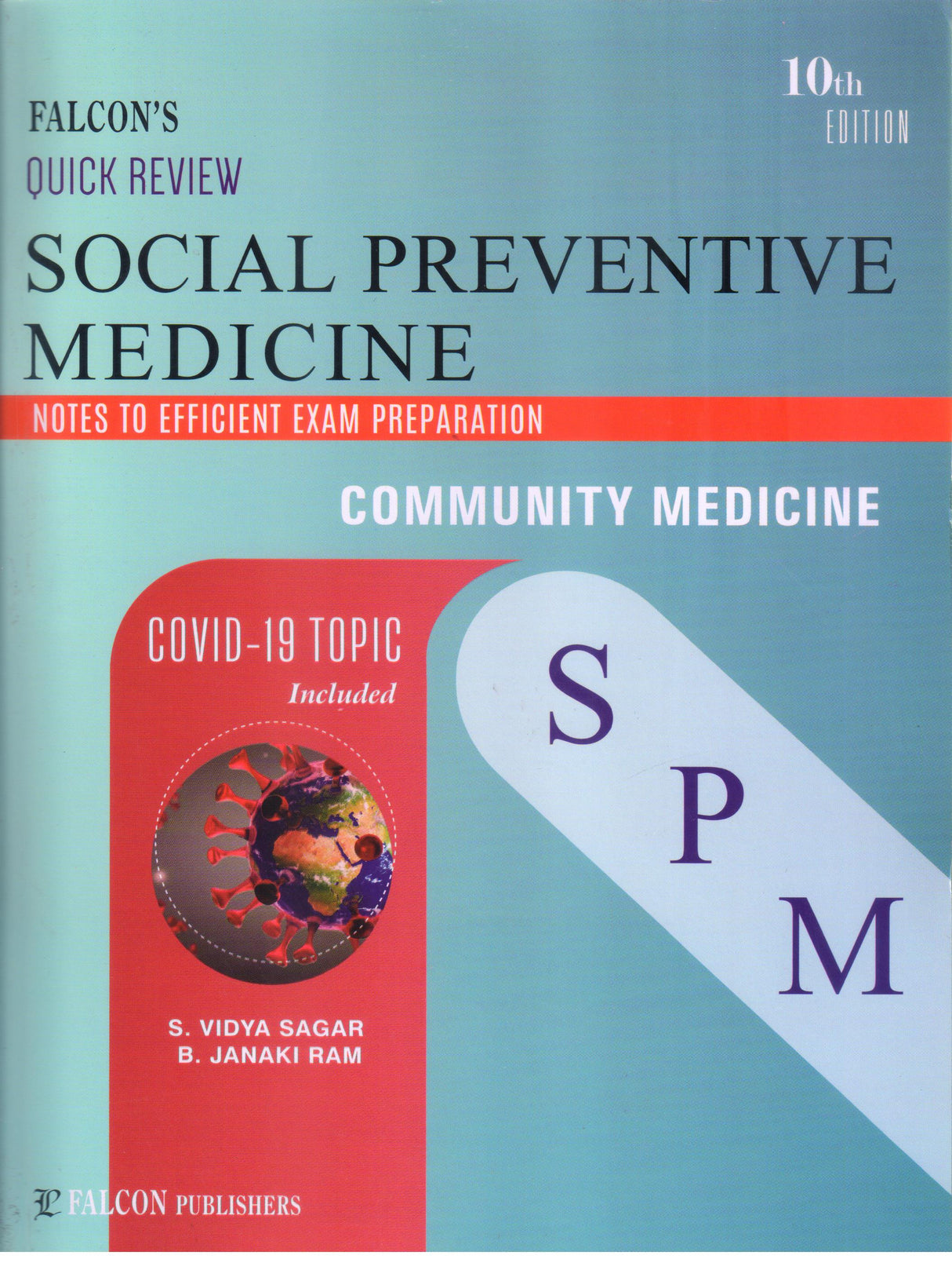 Falcons Quick Review Social Preventive Medicine 10th Reprint/2023