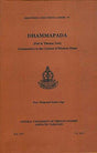 Dhammapada (Pali & Tibetan Text), with comm. in English in the context of modern times by Wangchuk Dorjee Negi, preface in English. - Retail Maharaj