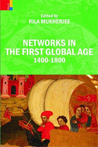 Networks in the first global age 1400-1800, - Retail Maharaj