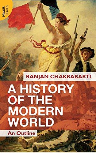 A history of the modern world: an outline