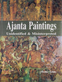 Ajanta paintings: unidentified and misinterpreted - Retail Maharaj