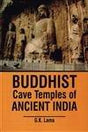 Buddhist cave temples of ancient India - Retail Maharaj