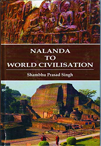 Nalanda to world civilization - Retail Maharaj