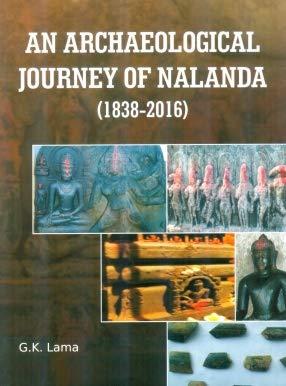 An archaeological journey of Nalanda (1838-2016) - Retail Maharaj