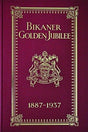 Bikaner Golden Jubilee, 1887-1937 - Retail Maharaj