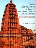 Theory and practice of temple architecture in Medieval India: Bhoja's Samaranganasutradhara and the Bhojpur line drawings, with tr. from the Sanskrit by Mattia Salvini - Retail Maharaj