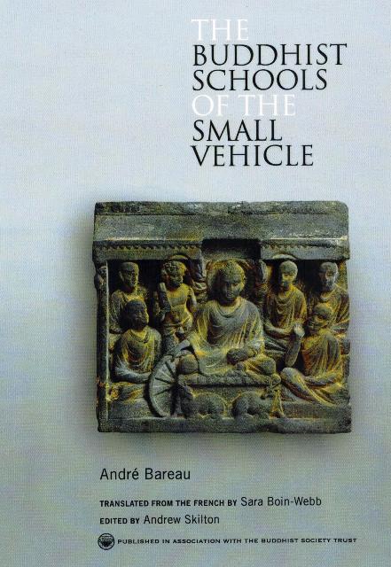 The Buddhist schools of the small vehicle, tr. from the French by Sara Boin-Webb, ed. by Andrew Skilton - Retail Maharaj