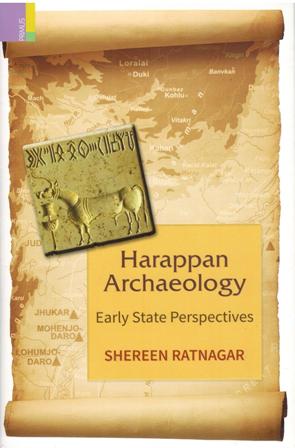 Harappan archaeology: early state perspectives - Retail Maharaj