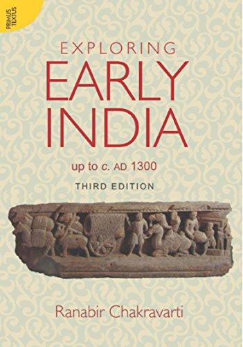 Exploring early India up to c.AD 1300, 3rd edn.