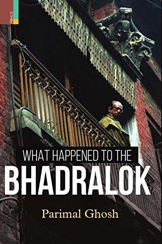 What happened to the Bhadralok - Retail Maharaj
