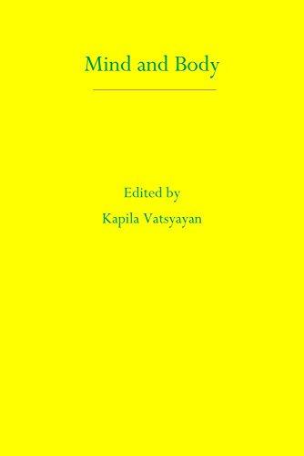 Mind and body in health and harmony in the Asian systems of medicine - Retail Maharaj