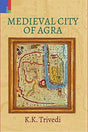 Medieval city of Agra - Retail Maharaj
