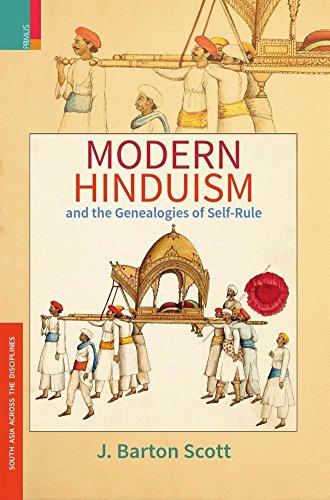 Modern Hinduism and the genealogies of self-rule - Retail Maharaj
