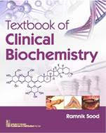Textbook of Clinical Biochemistry 1st/2019