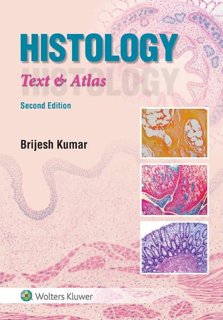Histology : Text & Atlas 2nd Edition - Retail Maharaj