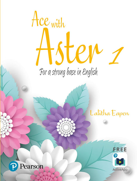 Ace With Aster For A Strong Base In English : Course Book 1 - Retail Maharaj