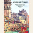 A Pilgrimage to Kashi (Colour comic book) - Retail Maharaj