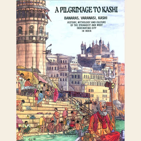 A Pilgrimage to Kashi (Colour comic book) - Retail Maharaj