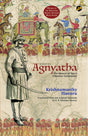 Agnyatha: The Memoir of Tipu's Unknown Commander - Retail Maharaj
