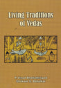 Living Traditions of Vedas [Hardcover] P. Vinod Bhattathiripad and Shrikant S. Bahulkar - Retail Maharaj