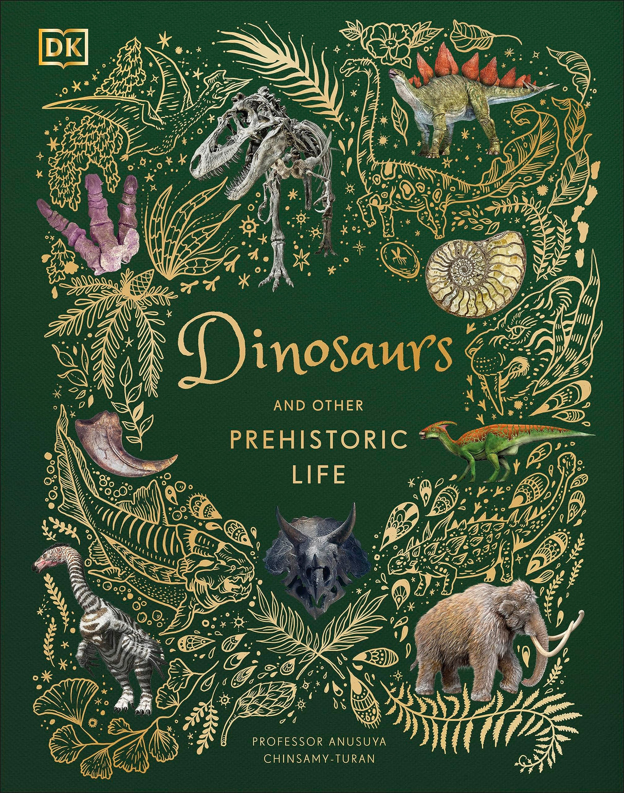 Dinosaurs and Other Prehistoric Life (DK Children's Anthologies) - Retail Maharaj