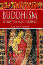 Buddhism:: Its History and Literature - Retail Maharaj