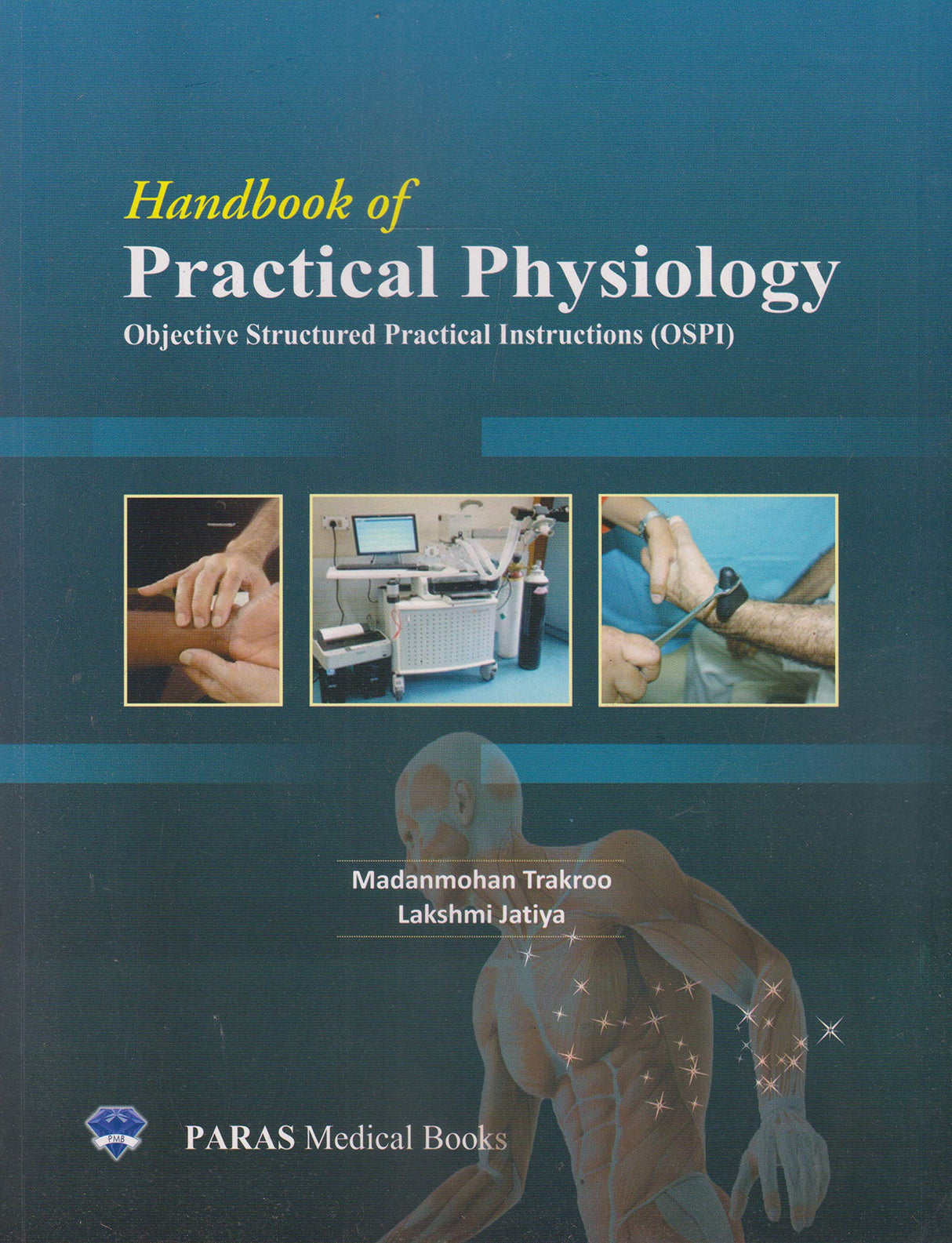 Handbook Of Practical Physiology