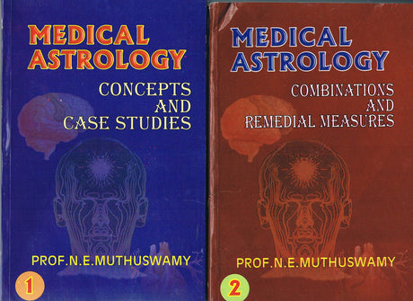Medical Astrology (Concepts and Case Studies) (2 Volumes Set) [English] By N E Muthuswamy - Retail Maharaj