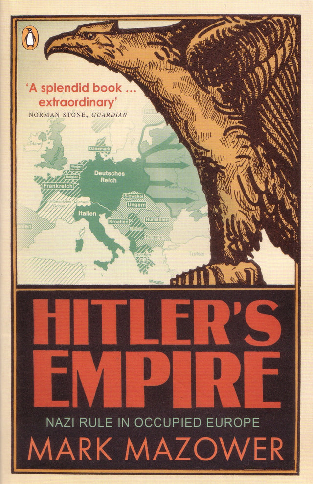 Hitler's Empire: Nazi Rule in Occupied Europe - Retail Maharaj