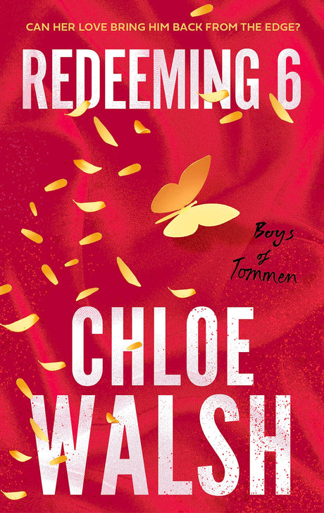 Redeeming 6: Epic, emotional and addictive romance from the TikTok phenomenon (The Boys of Tommen) - Retail Maharaj