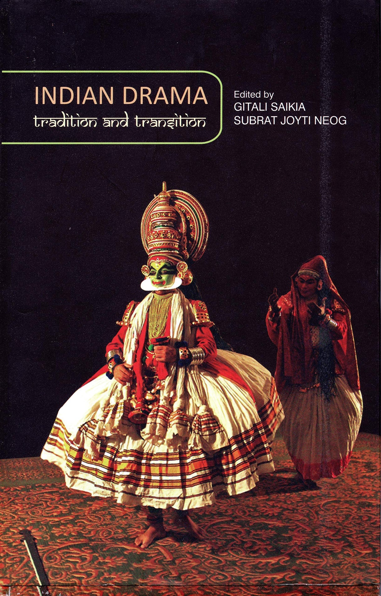 Indian Drama: Tradition and Transition - Retail Maharaj